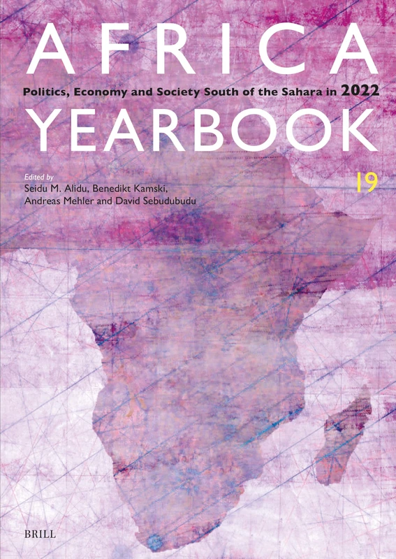 Africa Yearbook Volume 19: Politics, Economy and Society South of the Sahara in 2022