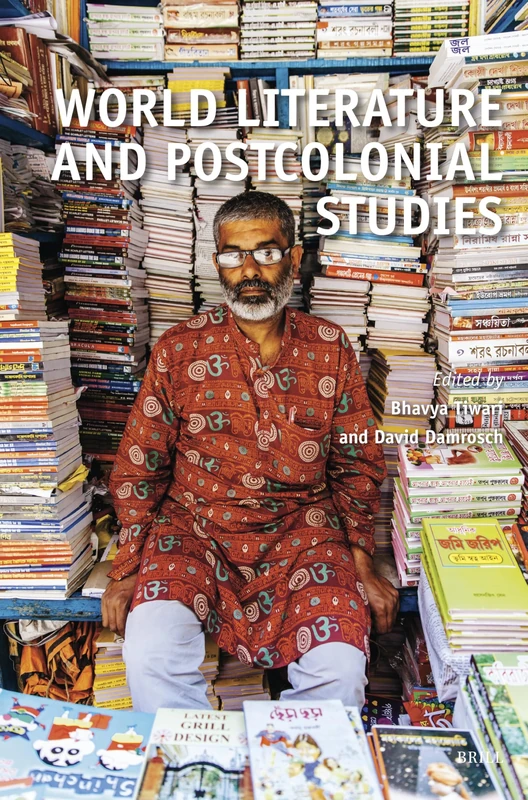 World Literature and Postcolonial Studies: 101 (Textxet: Studies in Comparative Literature, 101)