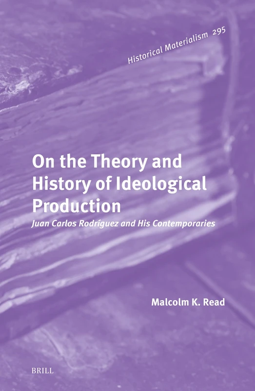 Brill - On the Theory and History of Ideological Production