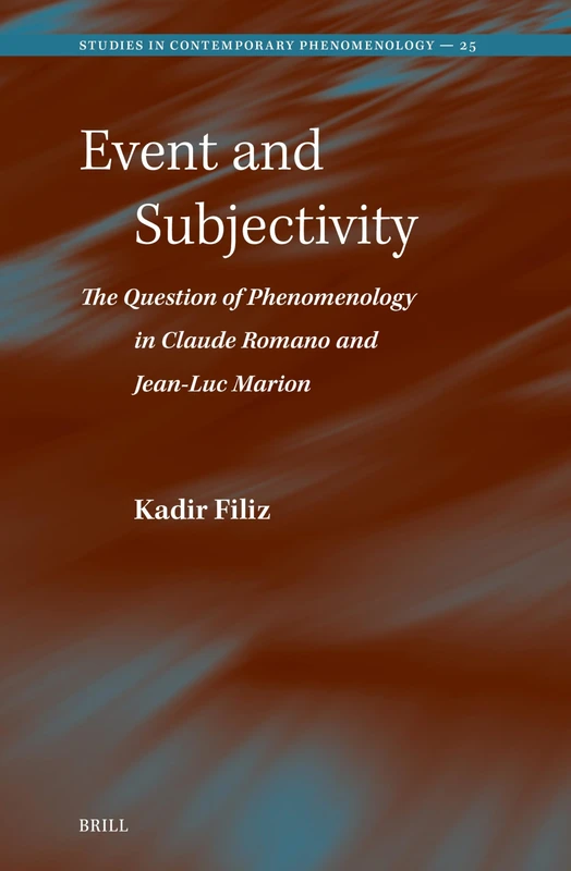 Brill Event and Subjectivity: Claude Romano and Jean-Luc Marion