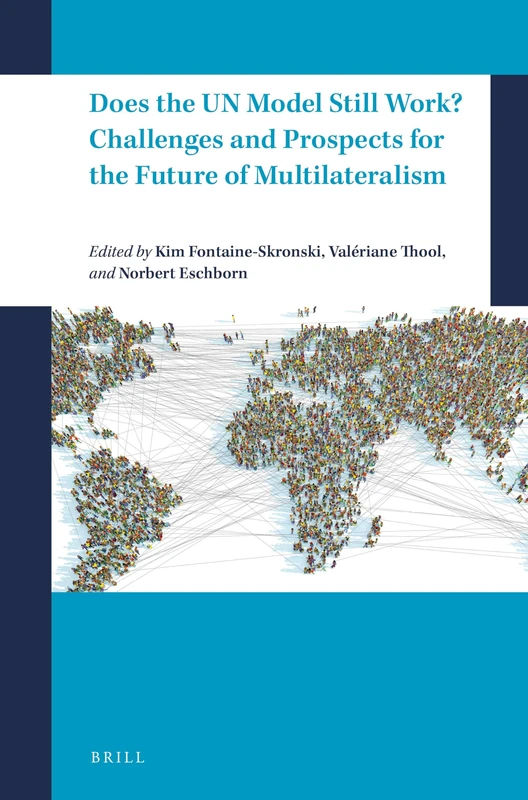 Does the UN Model Still Work? Challenges and Prospects for the Future of Multilateralism - Image 1