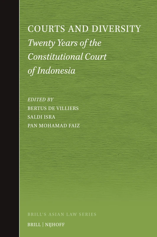Courts and Diversity: 20 Years of Indonesia's Constitutional Court