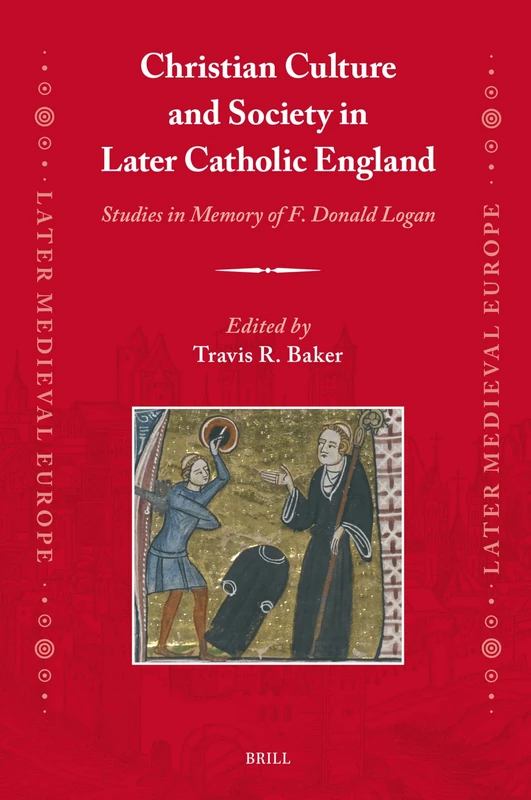Brill - Christian Culture and Society in Later Catholic England