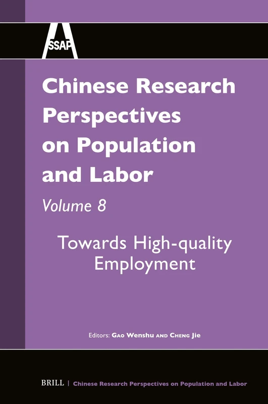 Chinese Research Perspectives on Population and Labor, Volume 8: Towards High-quality Employment: 08 - Image 1