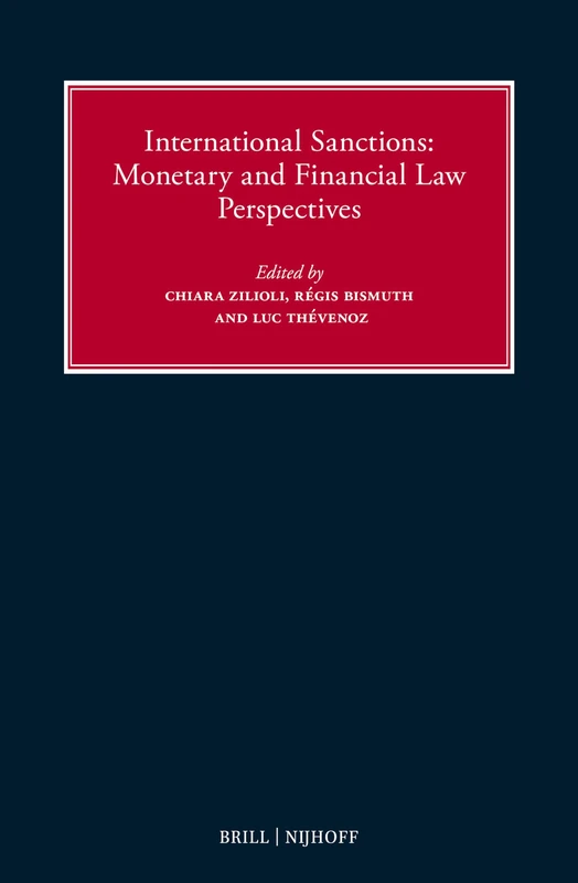 International Sanctions: Monetary and Financial Law Perspectives