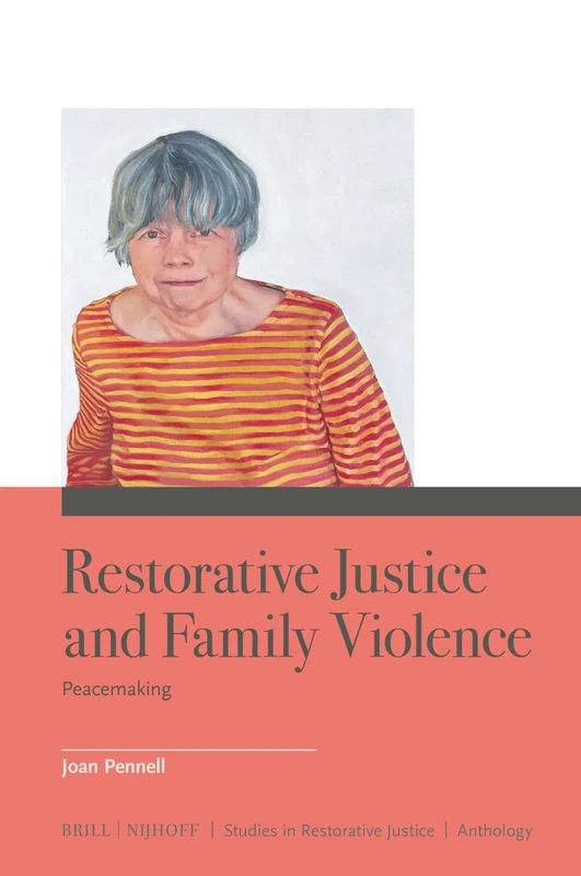 Restorative Justice and Family Violence: Peacemaking: 9/A-3 (Anthology, 9/A-3) - Image 1