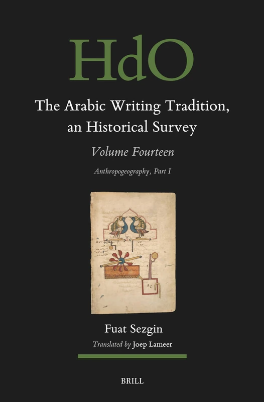 The Arabic Writing Tradition, an Historical Survey, Volume 14: Anthropogeography Part I: 167.14 - Image 1