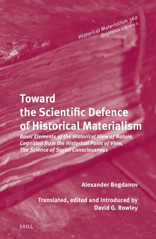 Brill - Toward the Scientific Defence of Historical Materialism