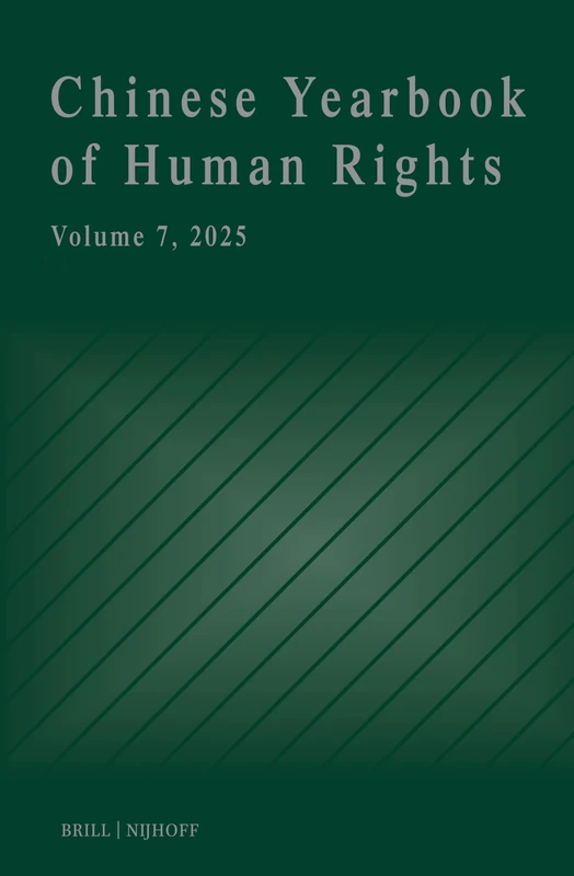 Chinese Yearbook of Human Rights, Volume 7 (2025)