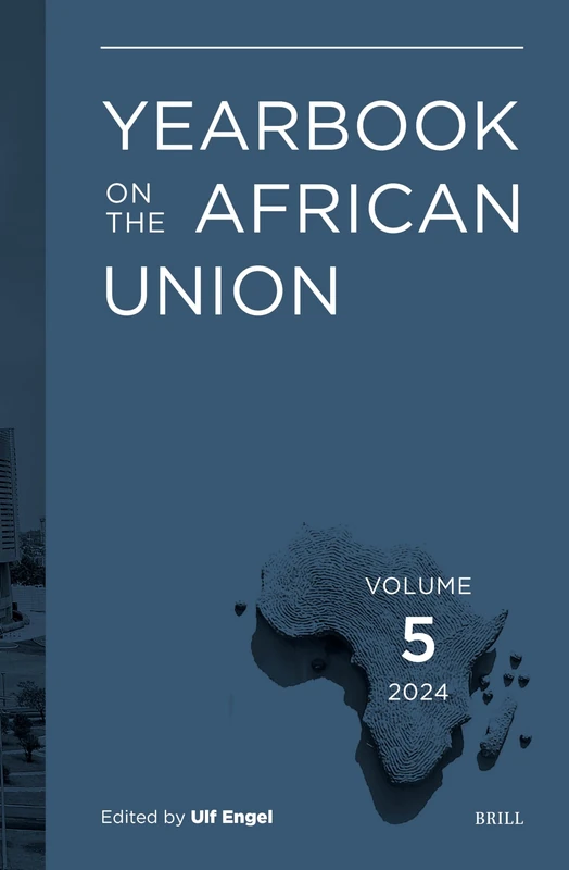 Yearbook on the African Union Volume 5 (2024)