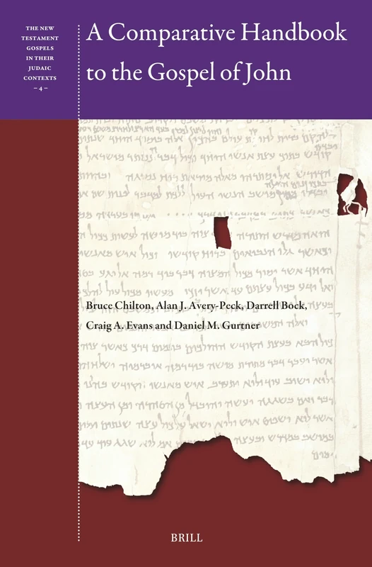 A Comparative Handbook to the Gospel of John: 4 (The New Testament Gospels in their Judaic Contexts, 4)