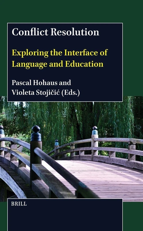 Conflict Resolution: Exploring the Interface of Language and Education