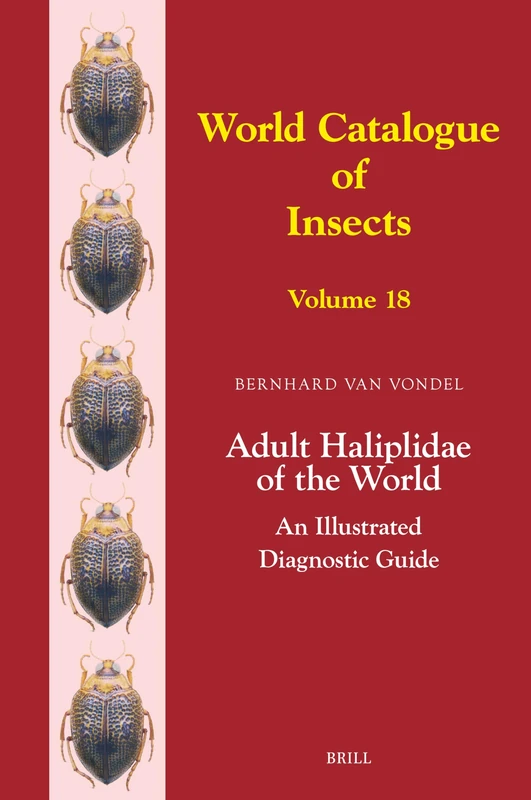 Adult Haliplidae of the World: An Illustrated Diagnostic Guide: 18 (World Catalogue of Insects, 18) - Image 1