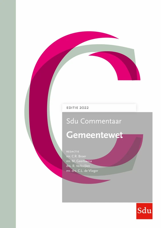 Sdu Commentaar Gemeentewet. Editie 2022: Editie 2022