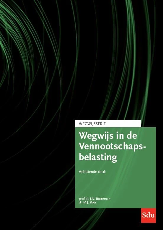 Wegwijs in de Vennootschapsbelasting.: 18e druk. Editie 2023 (Wegwijsserie)