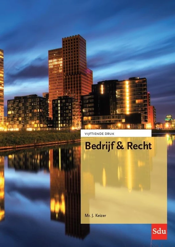 Vijftiende herziene editie (Bedrijf & Recht)