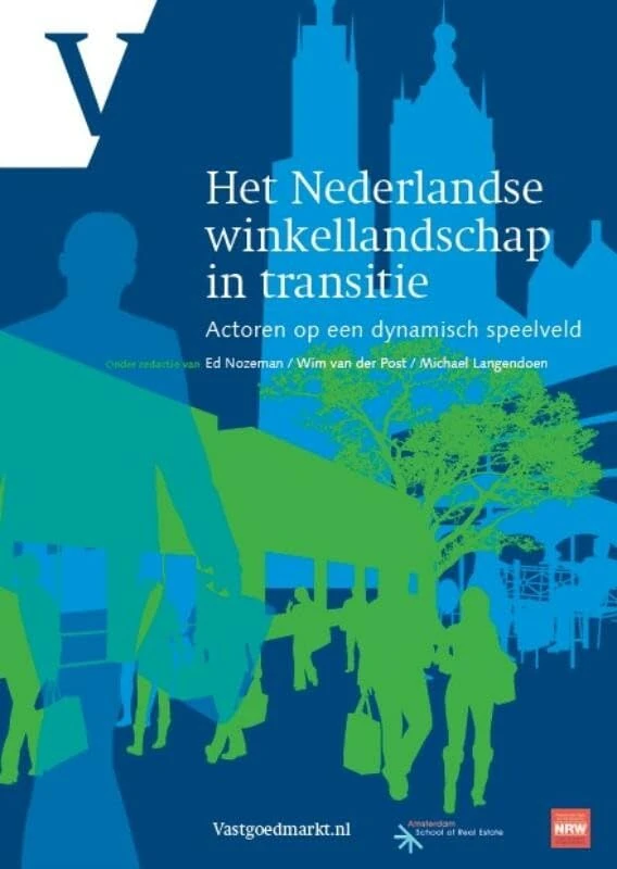 Het Nederlandse winkellandschap in transitie: actoren op een dynamisch speelveld - Image 1