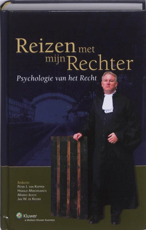 Reizen met mijn rechter: psychologie van het recht
