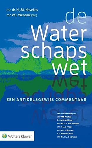 De waterschapswet: een artikelsgewijs commentaar