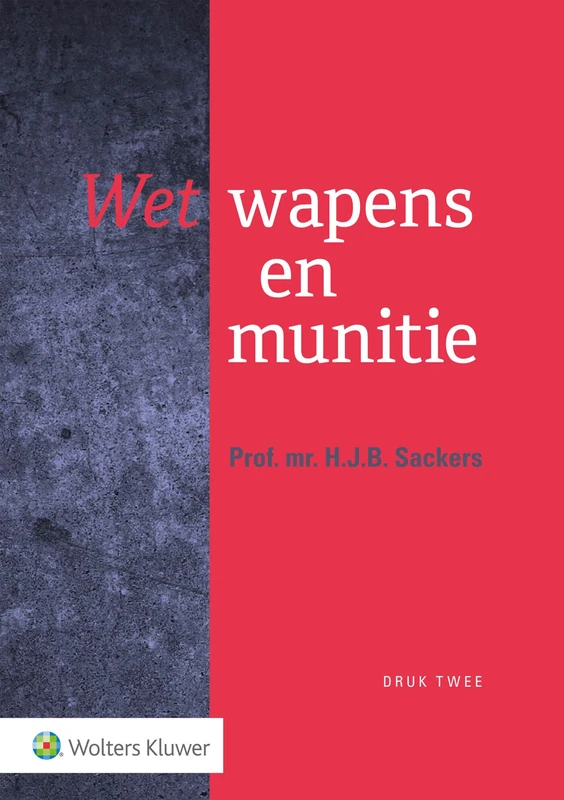 Wet wapens en munitie