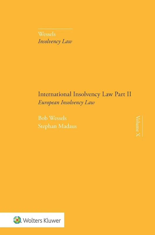 International Insolvency Law Part II: European Insolvency Law