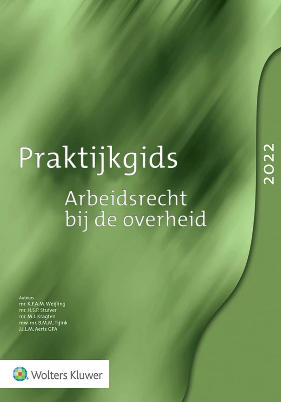 2022 (Praktijkgids Arbeidsrecht bij de overheid)