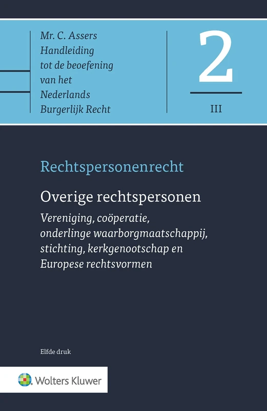 Overige rechtspersonen: Vereniging, coöperatie, onderlinge waarborgmaatschappij, stichting.... (Asser-serie, III) - Image 1