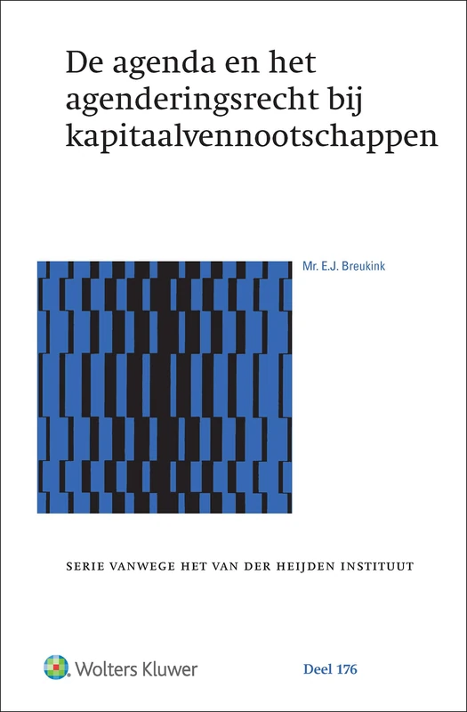 De agenda en het agenderingsrecht bij kapitaalvennootschappen