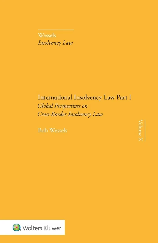 Part I: Global Perspectives and Cross-Border Insolvency Law (International Insolvency Law: Global Perspectives and Cross-Border Insolvency Law) - Image 1
