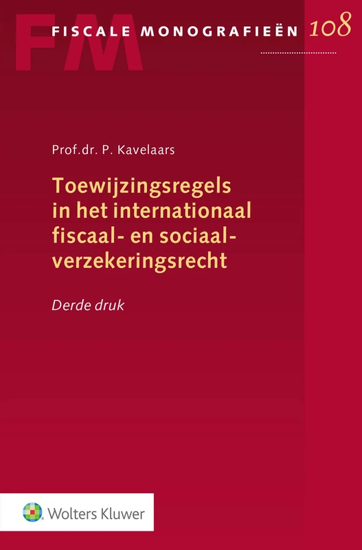 Toewijzingsregels in het internationaal fiscaal- en sociaalverzekeringsrecht - Image 1
