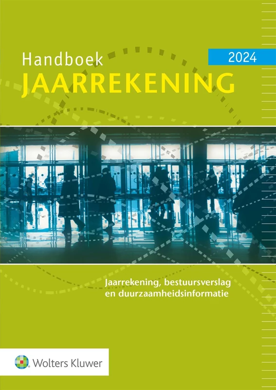 Handboek Jaarrekening 2024: Jaarrekening, bestuursverslag en duurzaamheidsinformatie - Image 1