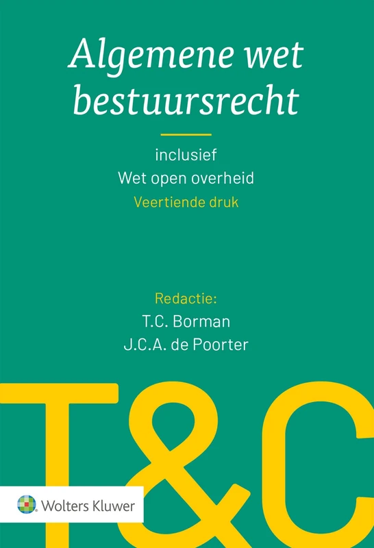 Algemene wet bestuursrecht: Inclusief Wet open overheid (Tekst & Commentaar) - Image 1