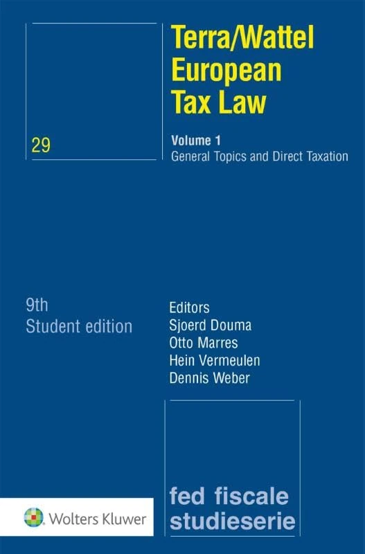Studenteneditie European Tax Law Volume 1: General Topics and Direct Taxation