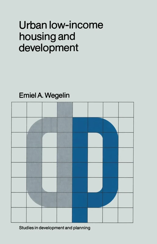 Urban low-income housing and development: A case study in Peninsular Malaysia: 6 (Studies in Development and Planning, 6) - Image 1