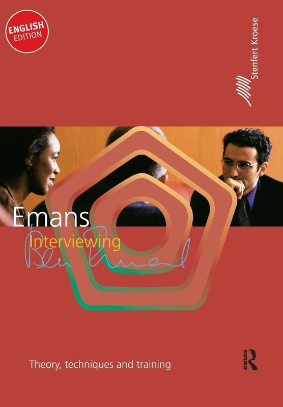 Interviewing: Theory, techniques and training (Routledge-Noordhoff International Editions)