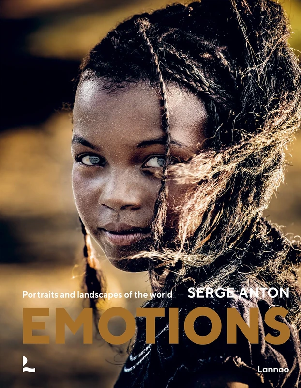 Emotions: Portraits and Landscapes of the World