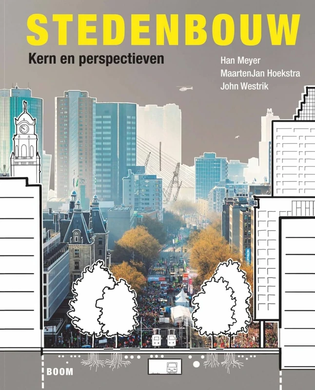 Stedenbouw: kern en perspectieven