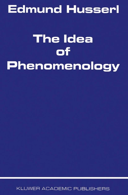 The Idea of Phenomenology