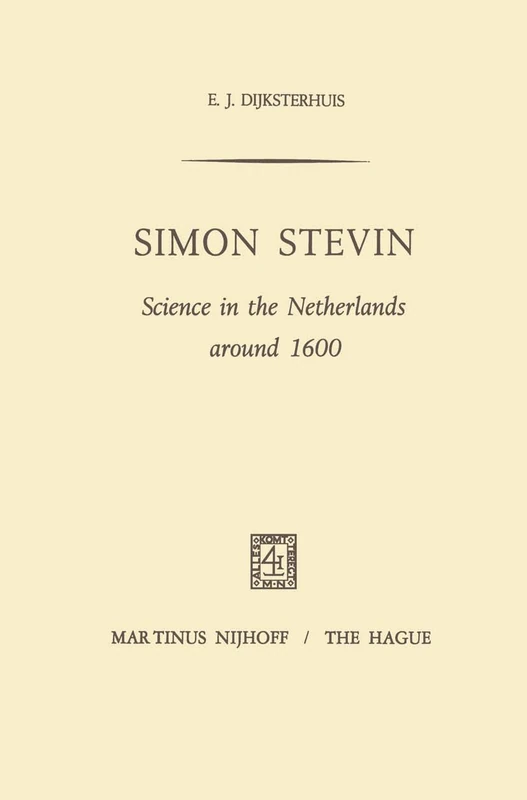 Springer - Simon Stevin: Science in the Netherlands around 1600