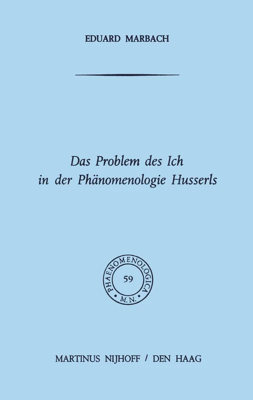 Das Problem des Ich in der Phänomenologie Husserls: 59 (Phaenomenologica, 59) - Image 1