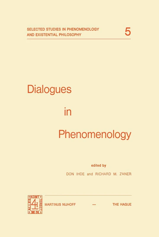 Dialogues in Phenomenology: 5 (Selected Studies in Phenomenology and Existential Philosophy, 5)