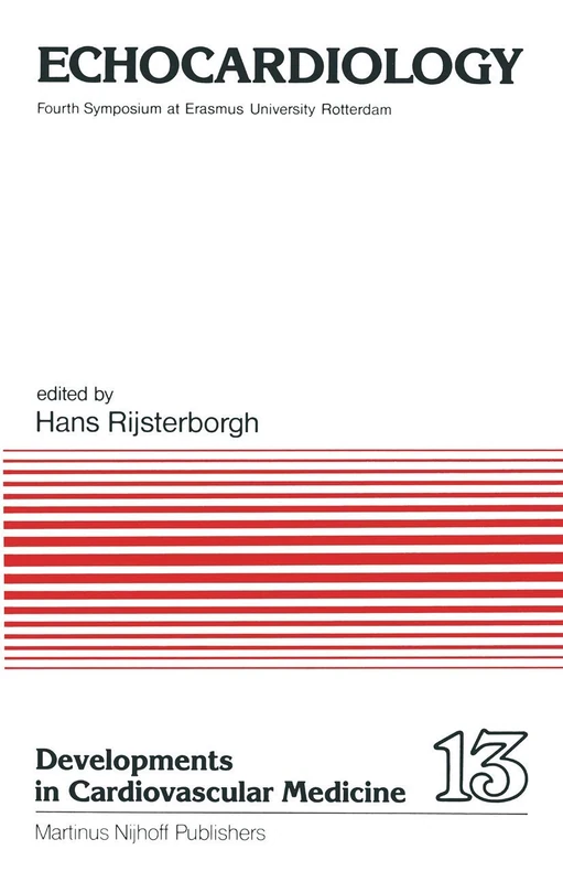 Echocardiology: 13 (Developments in Cardiovascular Medicine, 13)