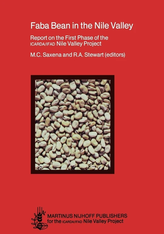 Faba Bean in the Nile Valley: Report on the First Phase of the ICARDA/IFAD Nile Valley Project (1979-82)