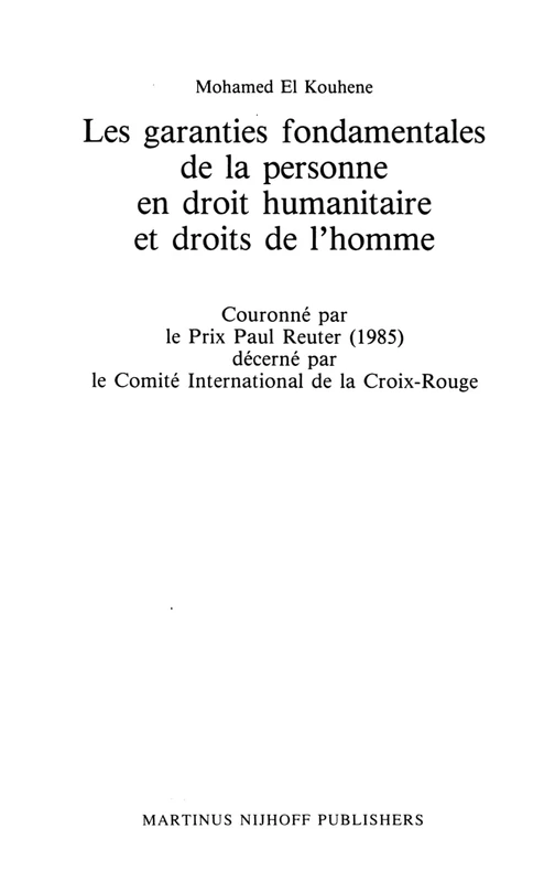 Garanties Fondamentales de la Personne en Droit Humanitaire et Droits de l'Homme
