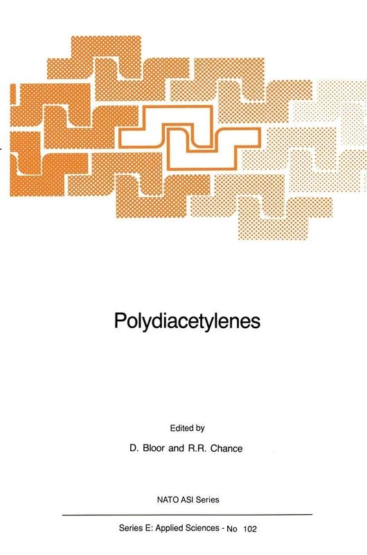 Polydiacetylenes: Synthesis, Structure and Electronic Properties: 102 (NATO Science Series E:, 102)