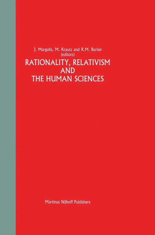 Springer - Rationality, Relativism and the Human Sciences 1