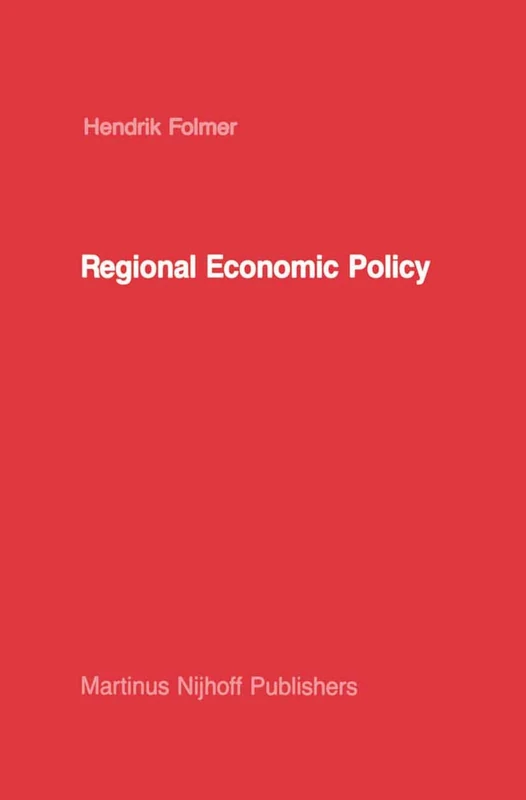 Regional Economic Policy: Measurement of its Effect: 1 (Studies in Operational Regional Science, 1)