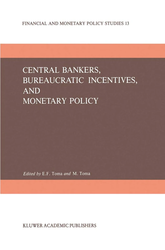 Springer Central Bankers and Monetary Policy - Study 13
