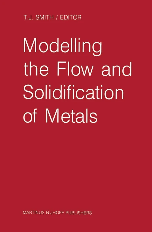 Springer - Modelling the Flow and Solidification of Metals - Image 1