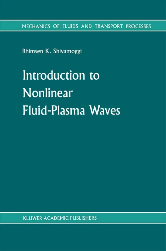Introduction to Nonlinear Fluid-Plasma Waves: 8 (Mechanics of Fluids and Transport Processes, 8) - Image 1